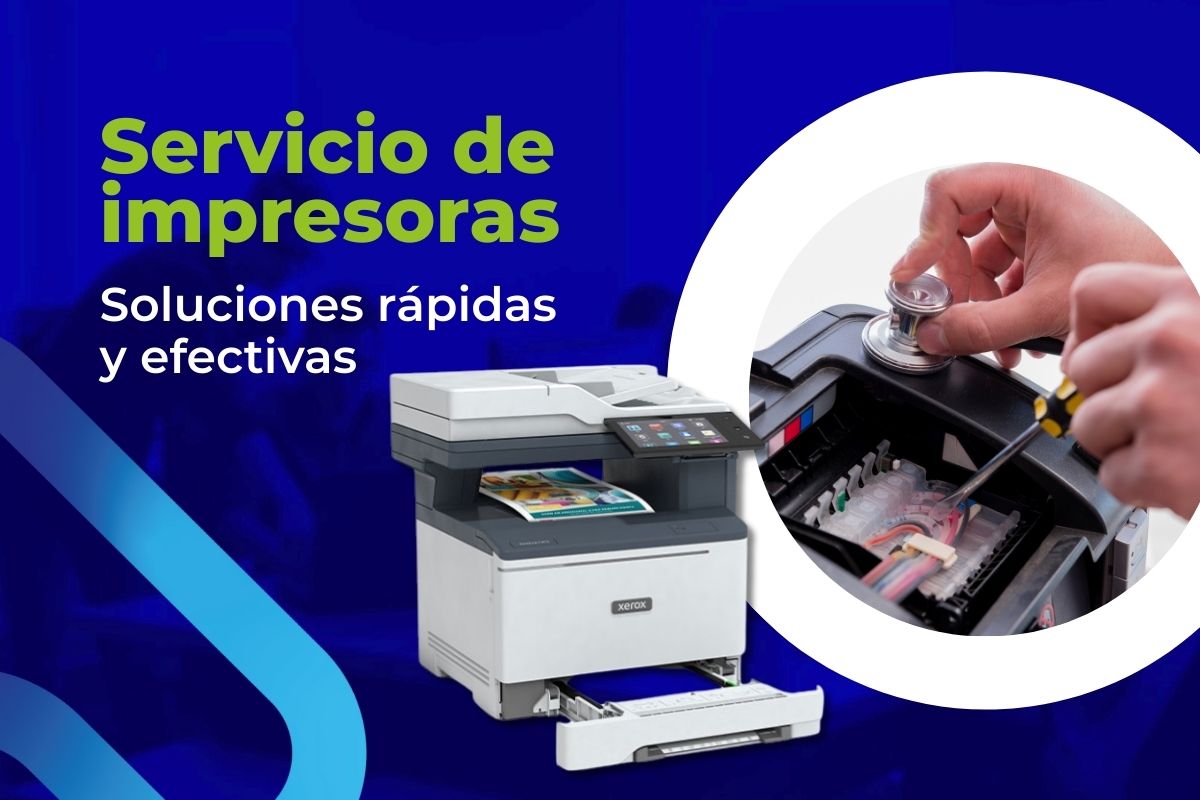 Servicio de impresoras Soluciones rápidas y efectivas