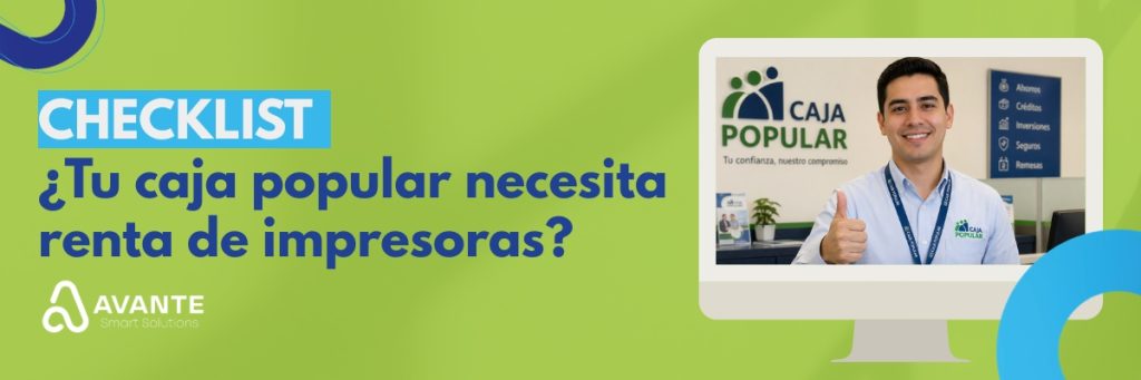 Renta de impresoras para cajas populares