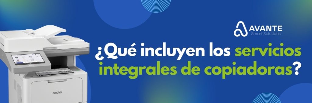 Copiadoras y servicios multifuncionales