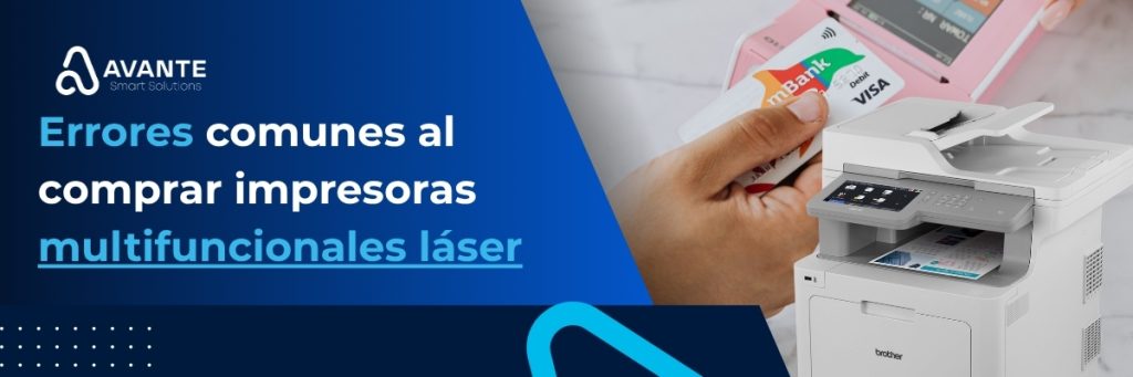 Errores comunes al comprar impresoras multifuncionales láser